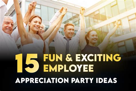 Employee Appreciation Event Ideas