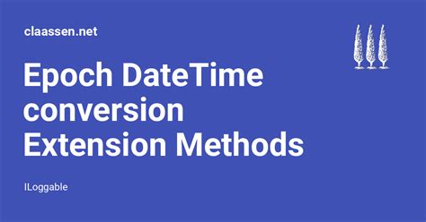 Epoch to datetime methods