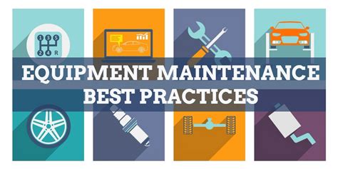 Equipment maintenance activities