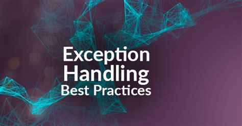 Error Handling Best Practices