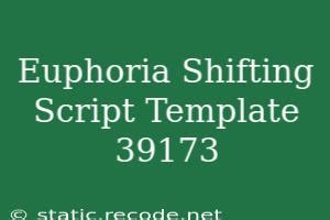 Euphoria Shifting Script