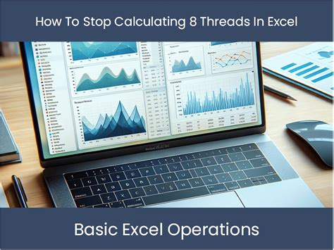 Benefits of Excel 8 Threads Calculation