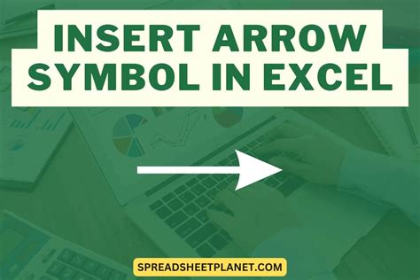 Tips for Using Arrows in Excel