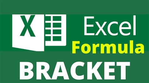 Excel Bracket Formulas