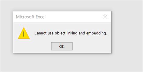 Excel Cannot Use Object Linking Error