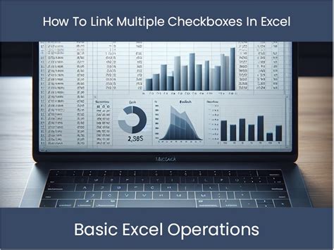 Excel Checkbox Best Practices