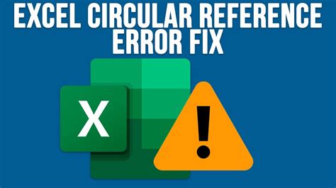 Excel Circular Reference Error