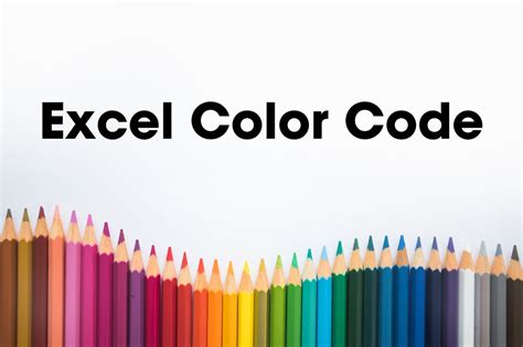 Excel Color Coding System