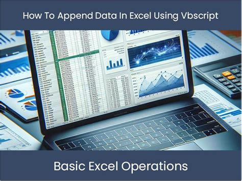 Using VBA script to append data to Excel column