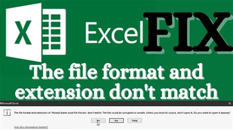 Excel Error: File Format and Extension Don't Match