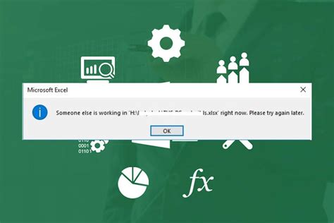 Excel Error Someone Else Is Working In The File