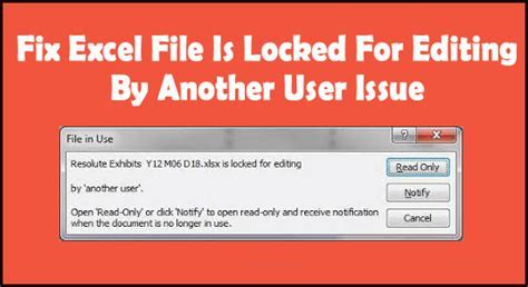 Excel File in Use Error Fix