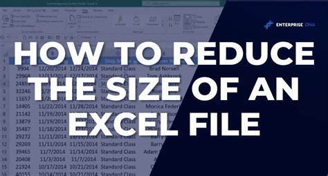 Excel file size optimization tips and tricks