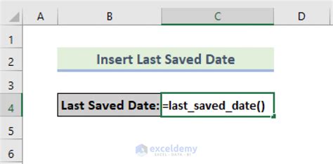 Excel Formula Last Saved Date