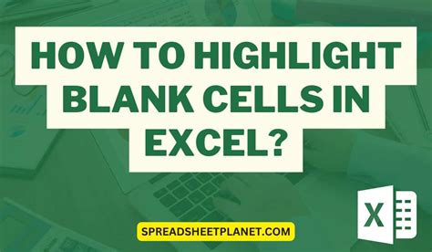 Excel Highlight Blank Cells Tip