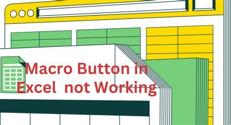 Excel Macro Button Troubleshooting Image 6