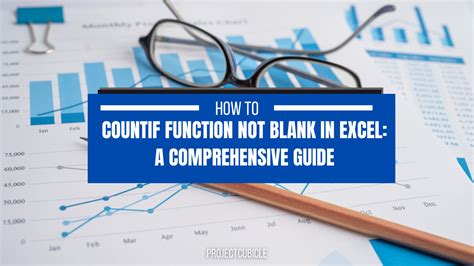 Excel Not Blank Best Practices