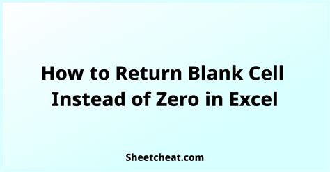 Excel Return Blank Cell