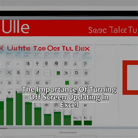 Excel Screen Updating Off Common Issues