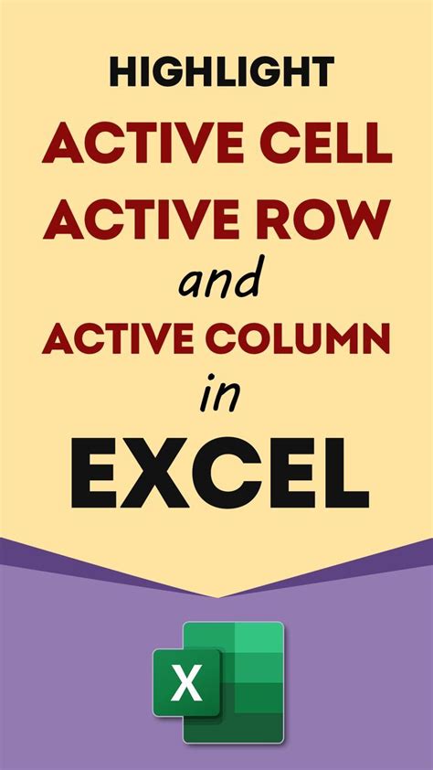 Excel Shortcuts for Highlighting Active Cell Row and Column