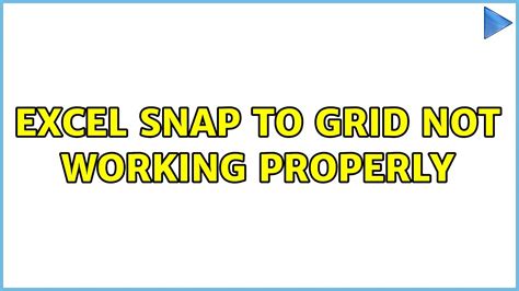 Excel Snap to Grid tips