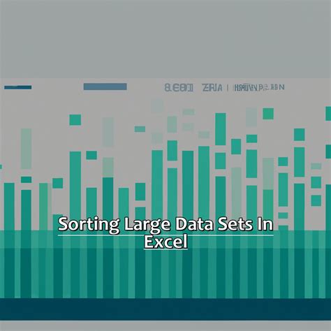 Excel Sorting Large Datasets