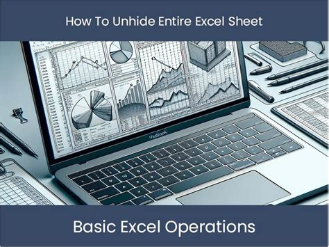 Excel Unhide Entire Worksheet