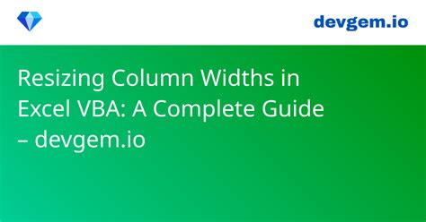 Excel VBA Column Width FAQ