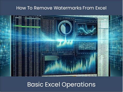 Excel Watermark Removal Method 5