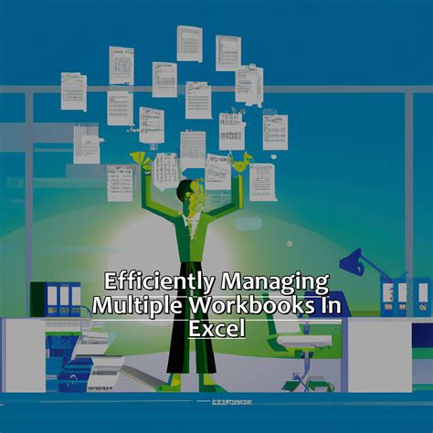 Image of managing Excel workbooks