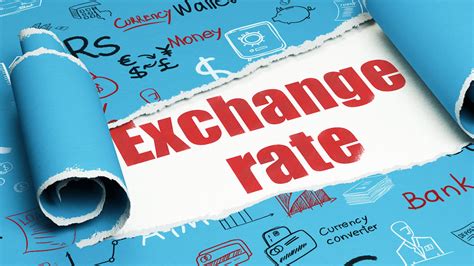 Exchange rates can fluctuate