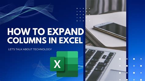 Expanding Columns in Excel