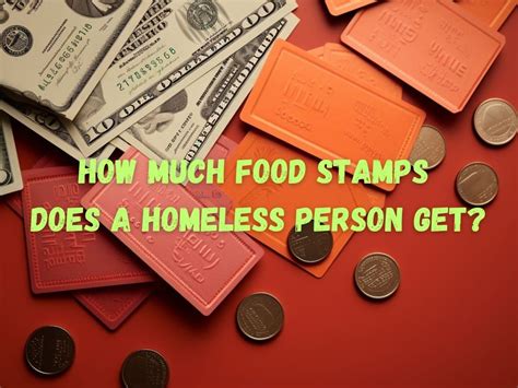 Expedited Food Stamps for Households with a Homeless Member