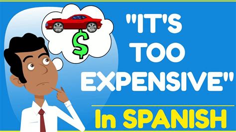 Expensive in Spanish