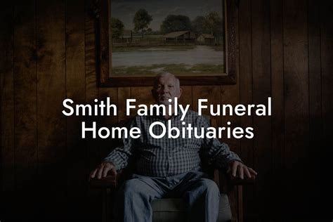 Family Funeral Home Obituary