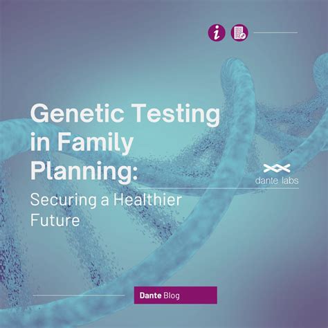 Description of family planning genetic testing