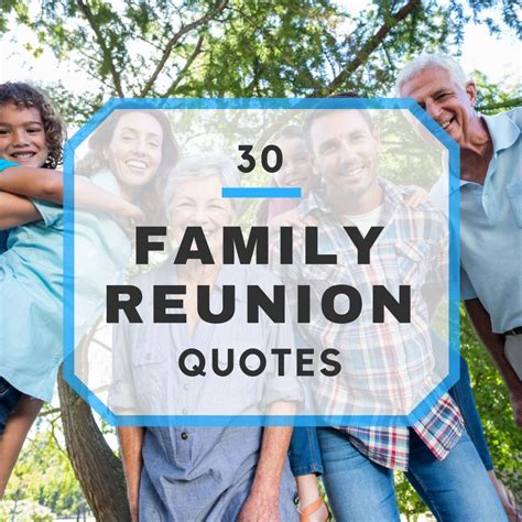 Family Reunion Quotes