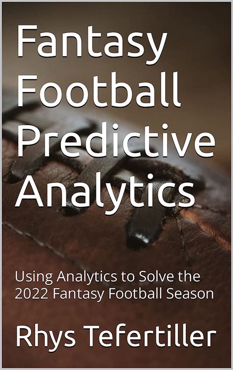 Fantasy Football Predictive Analytics Example 8