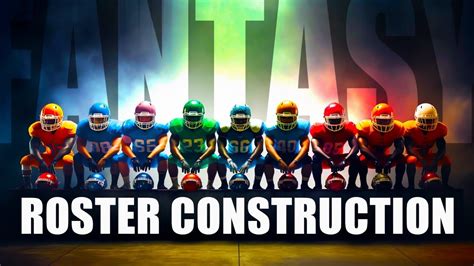 Fantasy Football Roster Construction