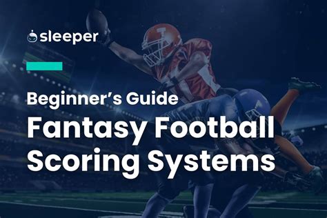 Fantasy Football Scoring System