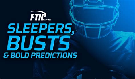 Fantasy Football Sleepers and Busts