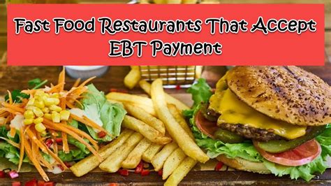 Fast Food Restaurants That Accept EBT