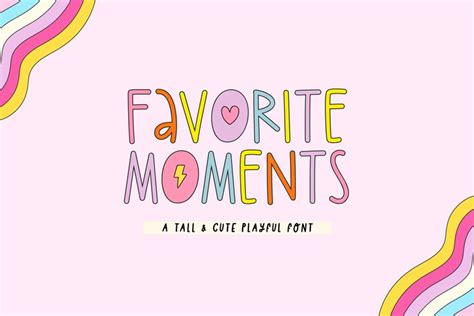 Favorite Moments