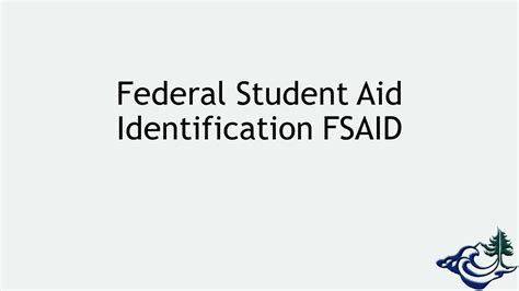 Federal Student Aid ID