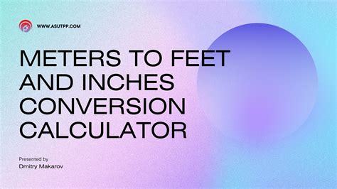 Feet and inches to meters conversion chart