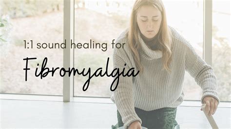 Fibromyalgia Sound Therapy