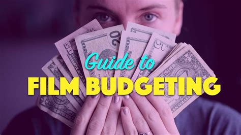 Film Budget and Funding