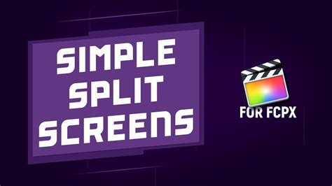 Creating a split-screen template in Final Cut Pro