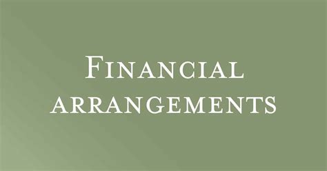 Financial Arrangements