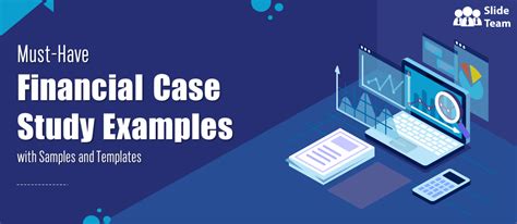 Financial case study template